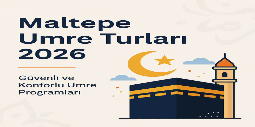 Maltepe Umre Turları 2026